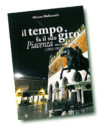 "Piacenza fa il suo giro"