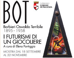 BOT (Barbieri Oswaldo Terribile) - "I futurismi di un giocoliere"