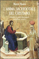 "L'anima sacerdotale del cristiano"
