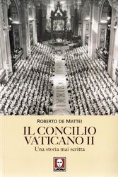 Il Concilio Vaticano II e i problemi della Chiesa postconciliare