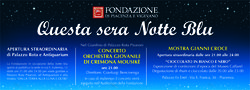 Mostre e iniziative della Fondazione in occasione della Notte Blu