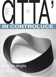 Il futuro della citt - Piacenza tra utopie e distopie