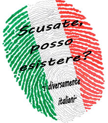 Scusate, posso esistere? - I diversamente italiani - 