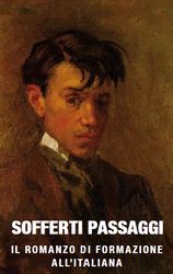 Il romanzo di formazione all'italiana