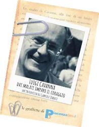 Luigi Cavanna - Dai malati imparo il coraggio