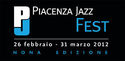 Piacenza Jazz Fest 2012 - IX Edizione