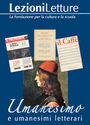 LezioniLetture - Umanesimo e umanesimi letterari