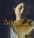 conferenza

"L'Anima e il Volto"

Ritratto e fisiognomica da Leonardo a Bacon

interviene: Flavio Caroli
