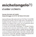 Michelangelo 70 

chamber orchestra


