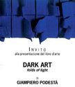 Dark Art - Folds of light
