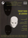 Trent'anni di lavoro